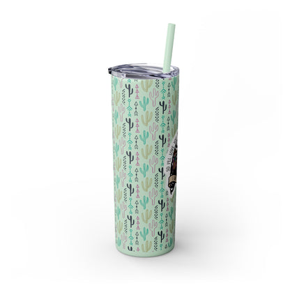 Lungs Give Out Skinny Tumbler with Straw, 20oz