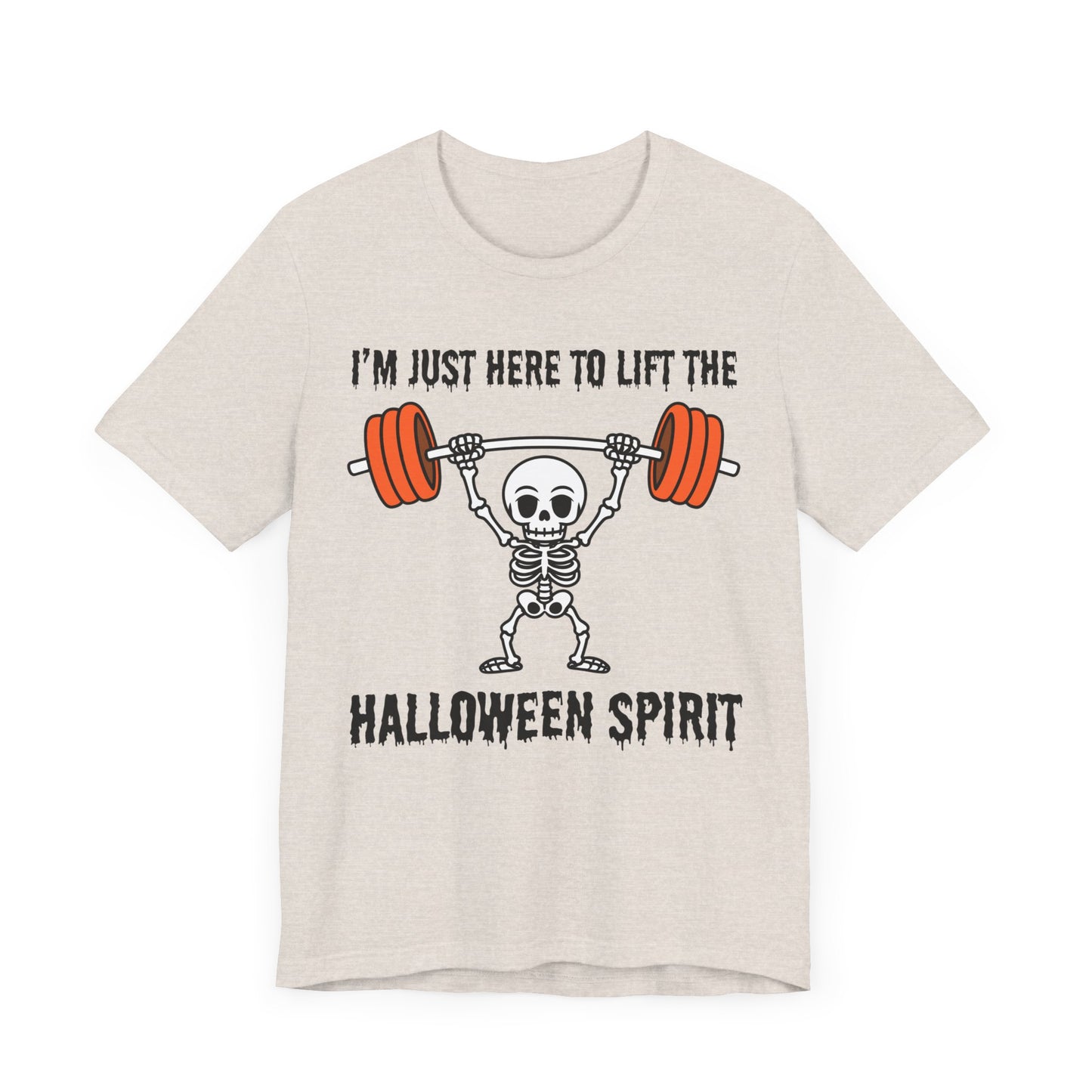 Here to Lift the Halloween Spirit Short Sleeve Tee