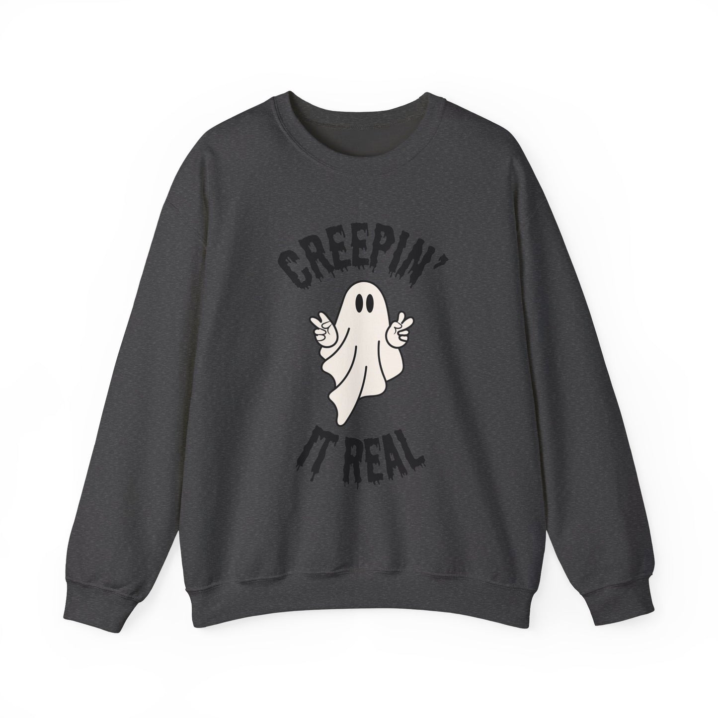 Creepin' It Real Sweatshirt