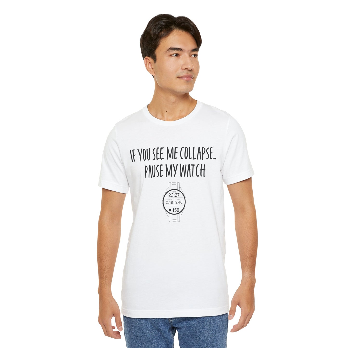 Pause My Watch Short Sleeve Tee