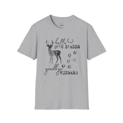 Hello Deer Season Goodbye Husband Softstyle T-Shirt