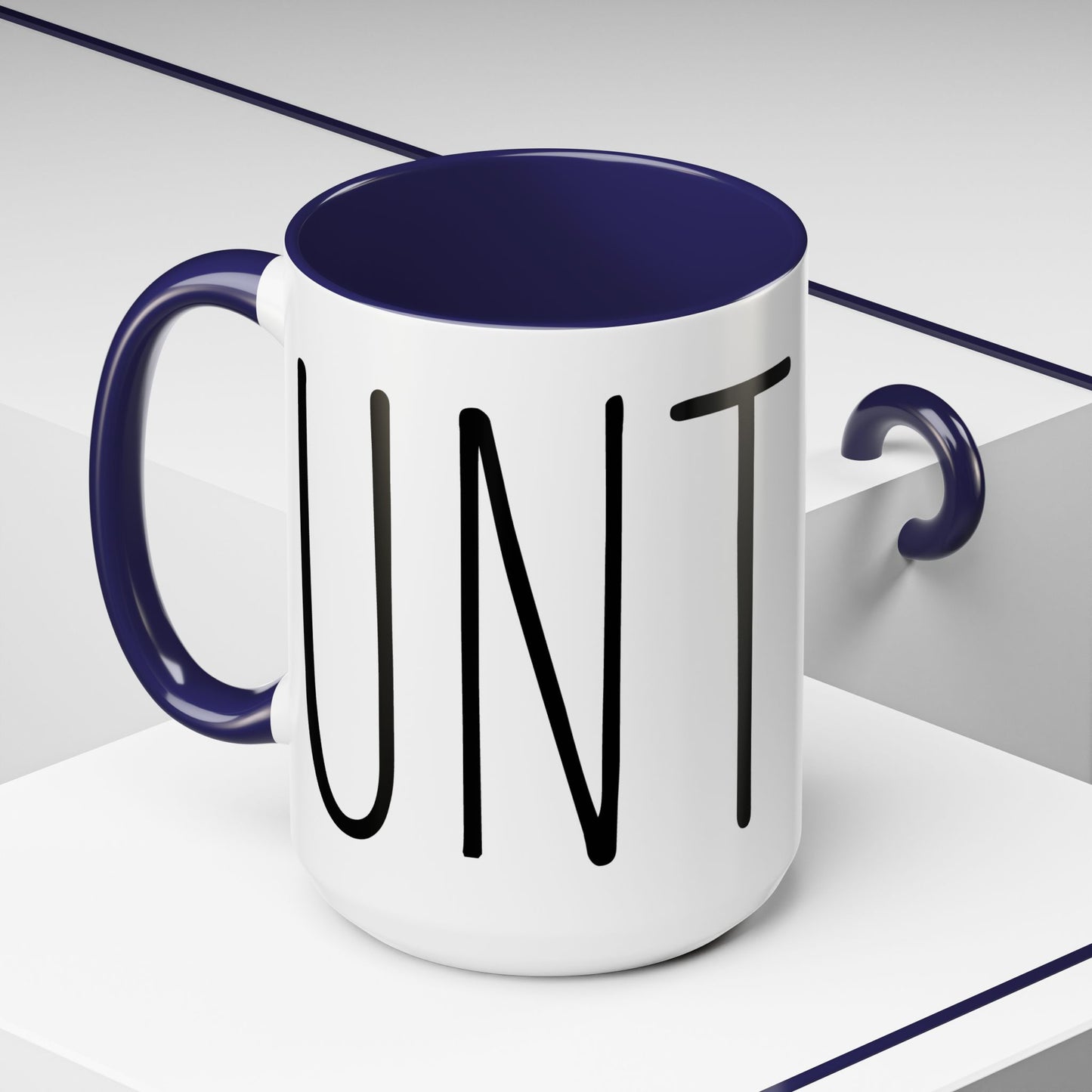 C-unt Accent Coffee Mug - Chic & Modern Drinkware for Daily Coffee Lovers