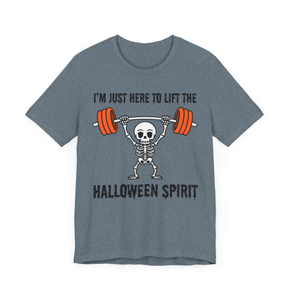 Here to Lift the Halloween Spirit Short Sleeve Tee