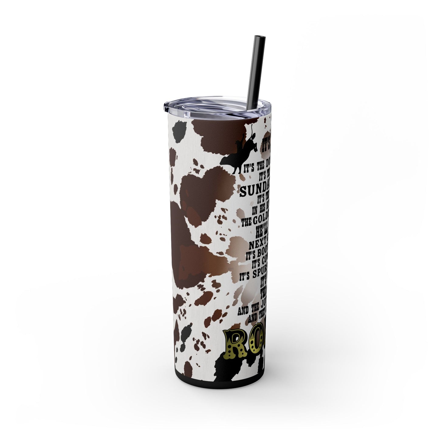 Rodeo Cow Print Skinny Tumbler with Straw, 20oz