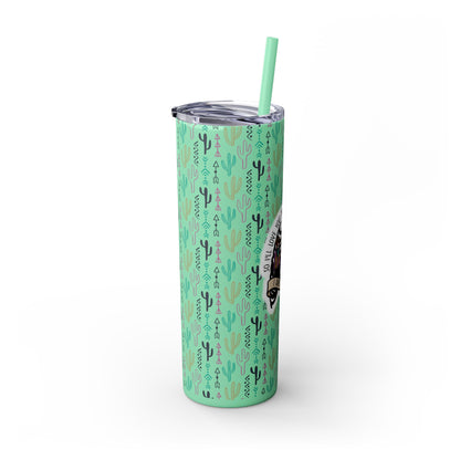 Lungs Give Out Skinny Tumbler with Straw, 20oz