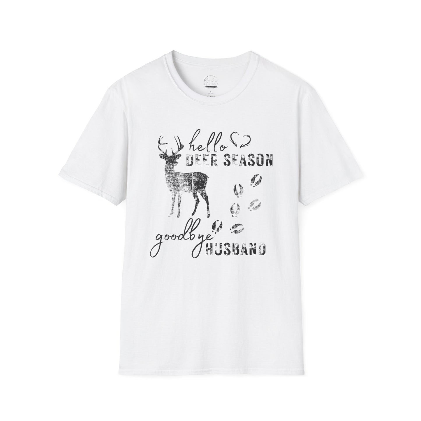 Hello Deer Season Goodbye Husband Softstyle T-Shirt