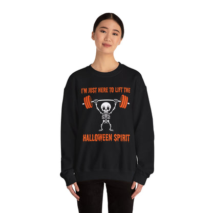 I'm Just Here to Lift the Halloween Spirit Sweatshirt