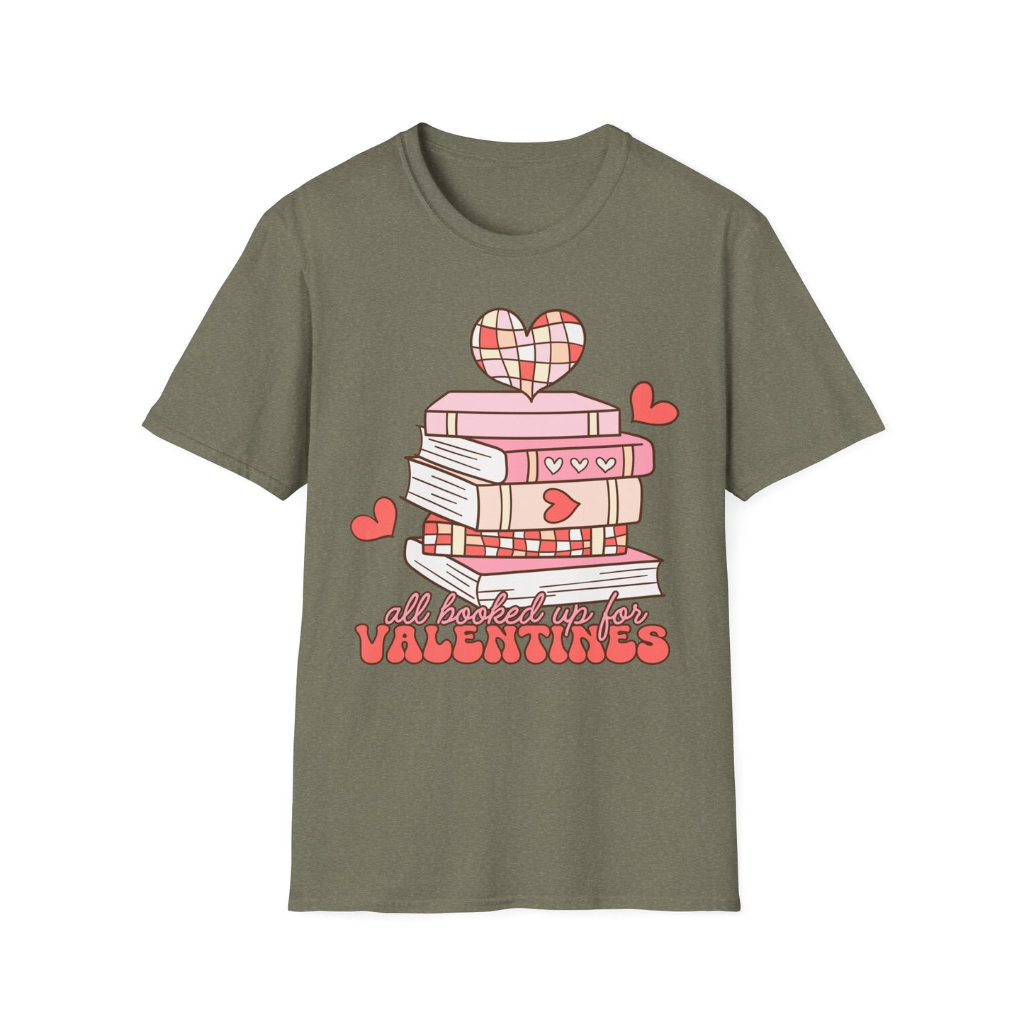 Valentine's Day Book Lover T-Shirt | All Booked Up for Valentines