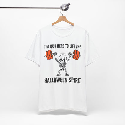 Here to Lift the Halloween Spirit Short Sleeve Tee