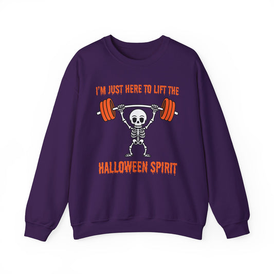 I'm Just Here to Lift the Halloween Spirit Sweatshirt