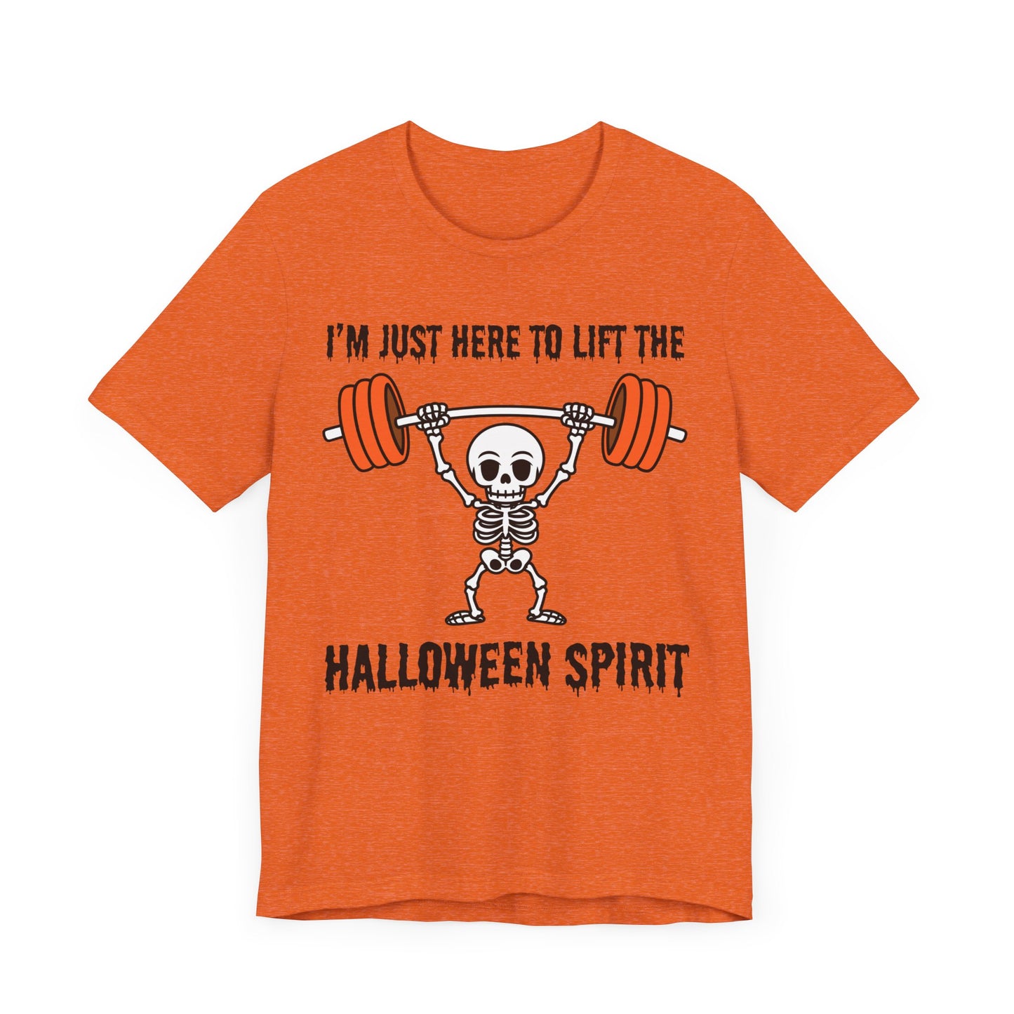 Here to Lift the Halloween Spirit Short Sleeve Tee