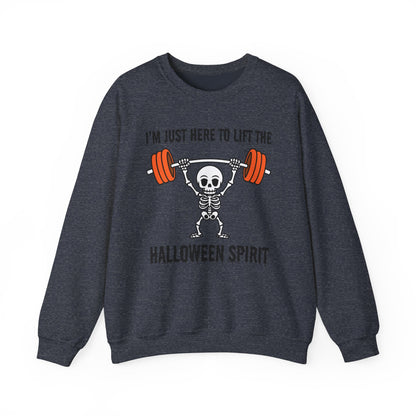 I'm Just Here to Lift the Halloween Spirit Sweatshirt