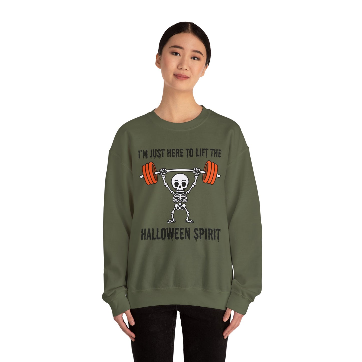 I'm Just Here to Lift the Halloween Spirit Sweatshirt