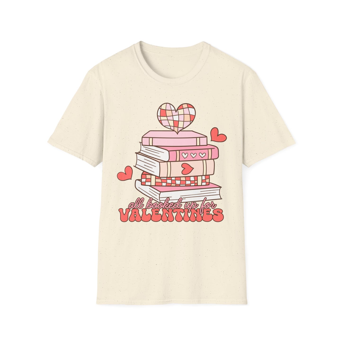 Valentine's Day Book Lover T-Shirt | All Booked Up for Valentines