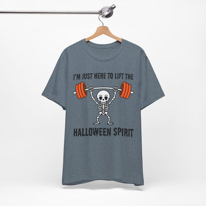 Here to Lift the Halloween Spirit Short Sleeve Tee