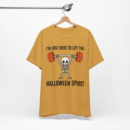 Here to Lift the Halloween Spirit Short Sleeve Tee