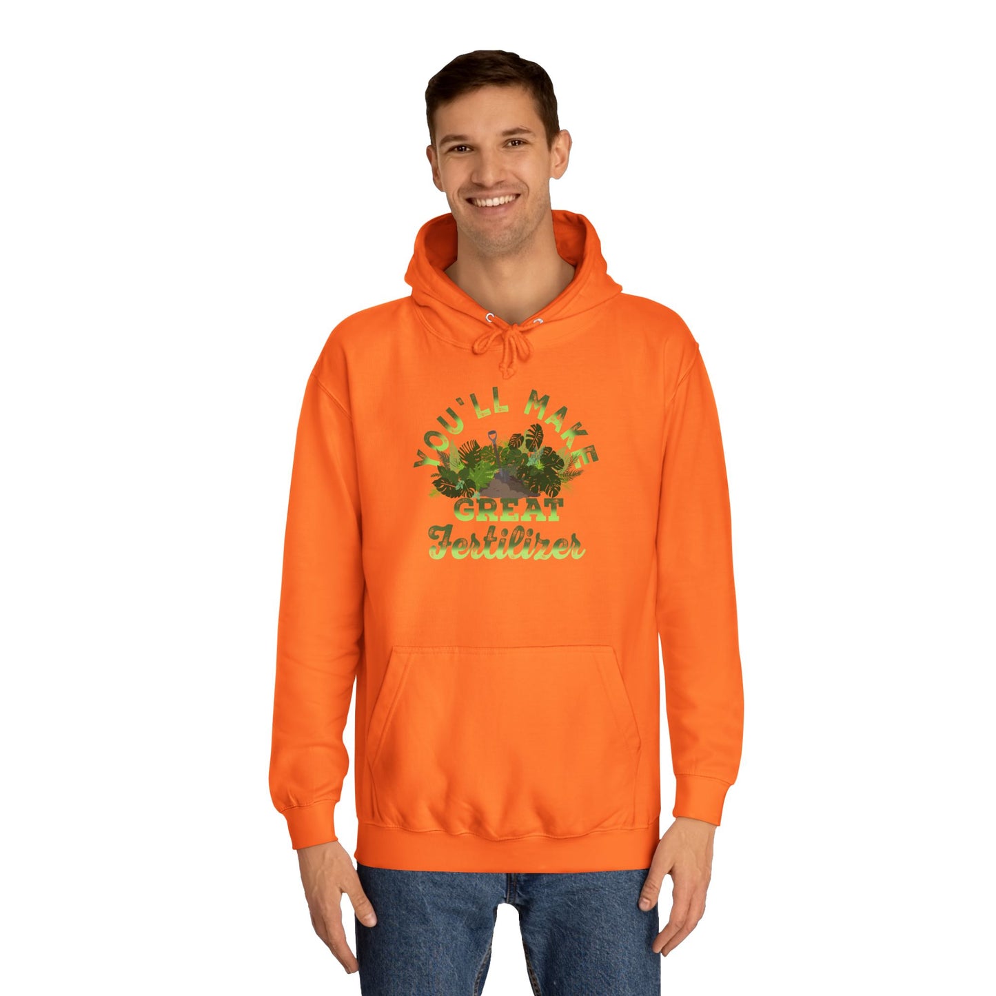 Make Great Fertilizer Hoodie