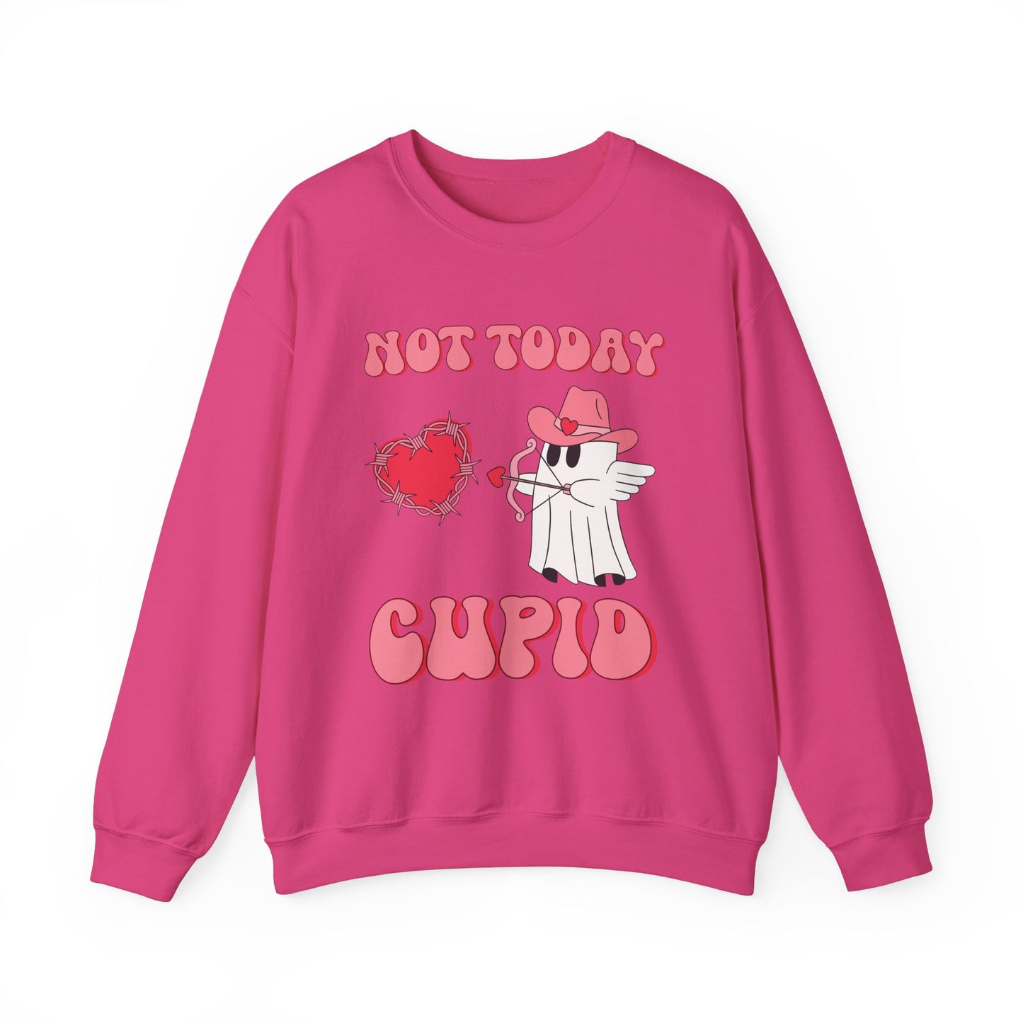 Funny Valentine's Day Ghost - "Not Today Cupid" Sweatshirt