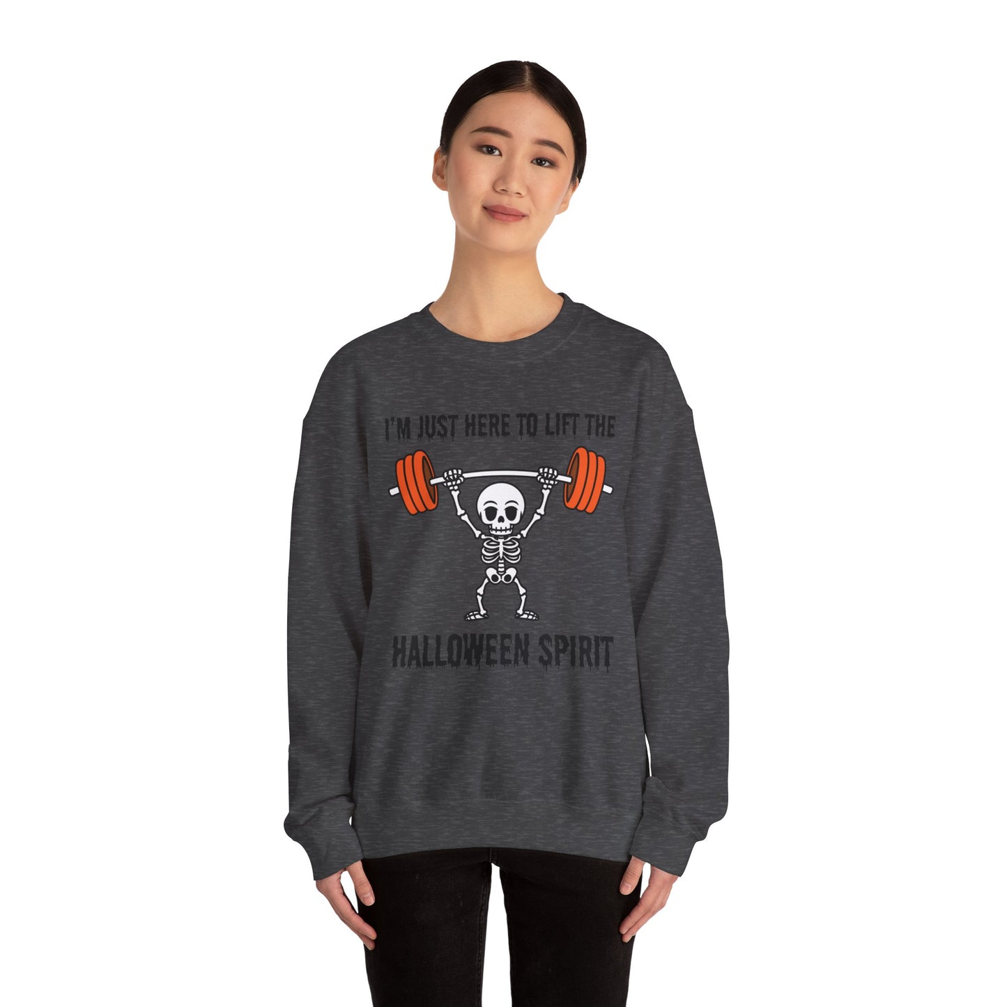 I'm Just Here to Lift the Halloween Spirit Sweatshirt