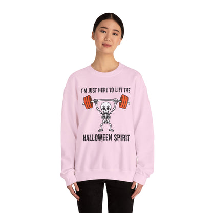 I'm Just Here to Lift the Halloween Spirit Sweatshirt