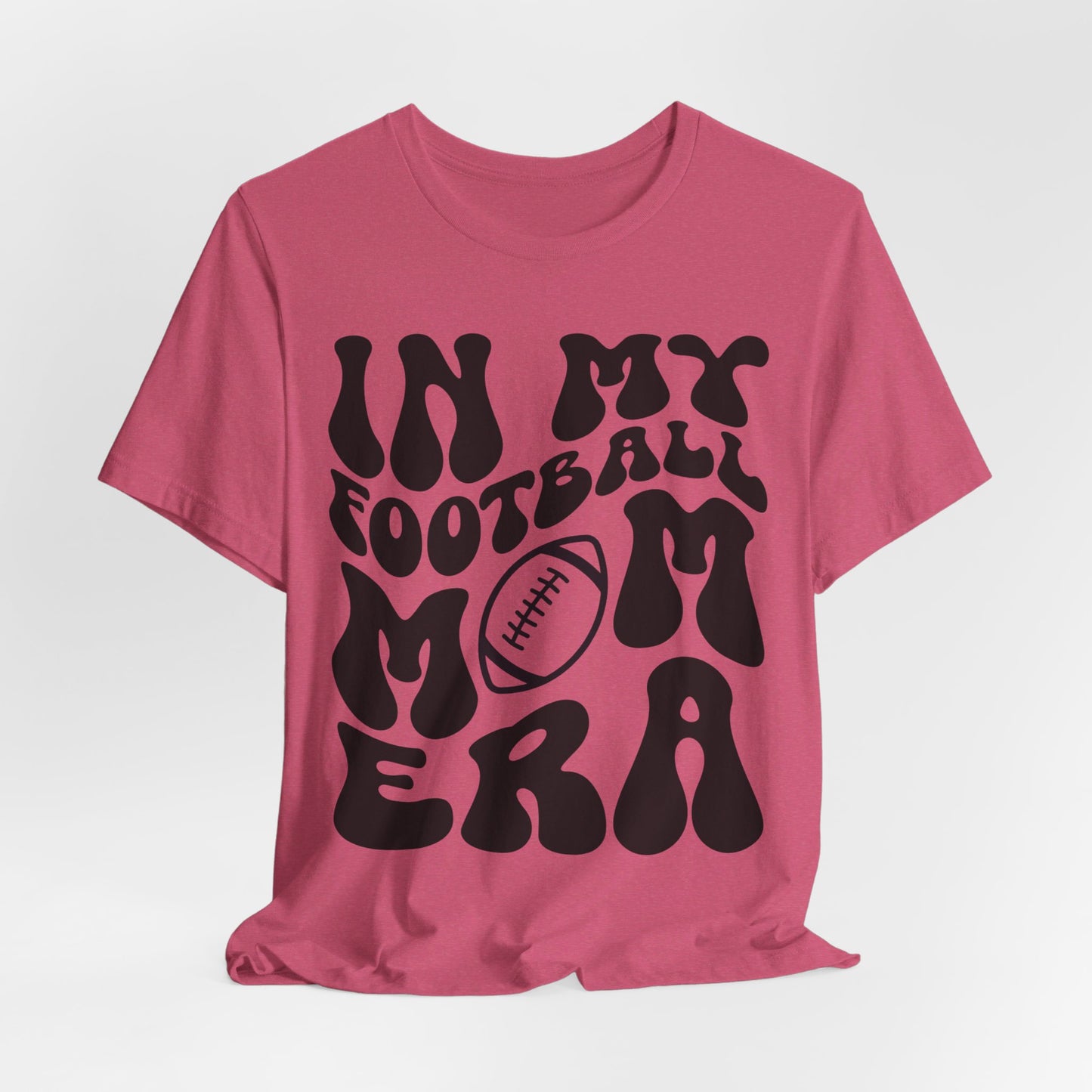 In My Football Mom Era Short Sleeve Tee