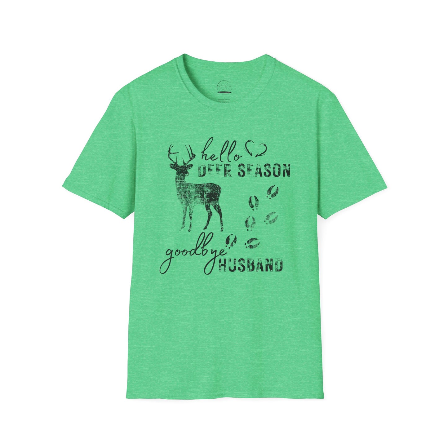 Hello Deer Season Goodbye Husband Softstyle T-Shirt