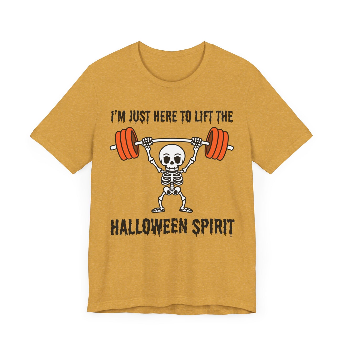 Here to Lift the Halloween Spirit Short Sleeve Tee