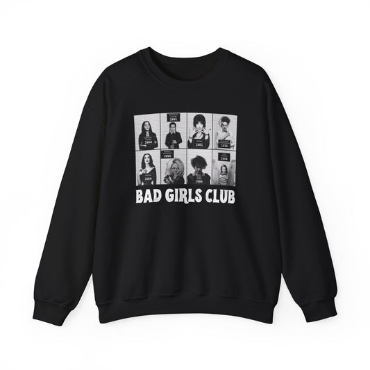 Bad Girls Club Sweatshirt