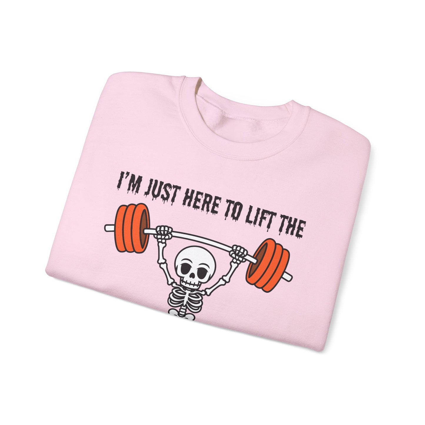 I'm Just Here to Lift the Halloween Spirit Sweatshirt