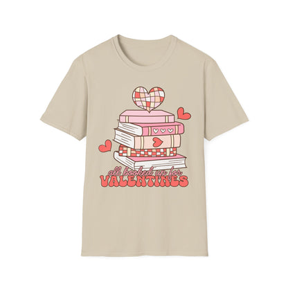 Valentine's Day Book Lover T-Shirt | All Booked Up for Valentines